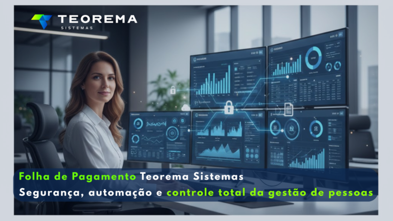 Folha de Pagamento Teorema Sistemas Segurança, automação e controle total de gestão de pessoas